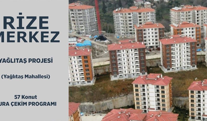 Rize'de  57 TOKİ konutunun hak sahipleri belirleniyor