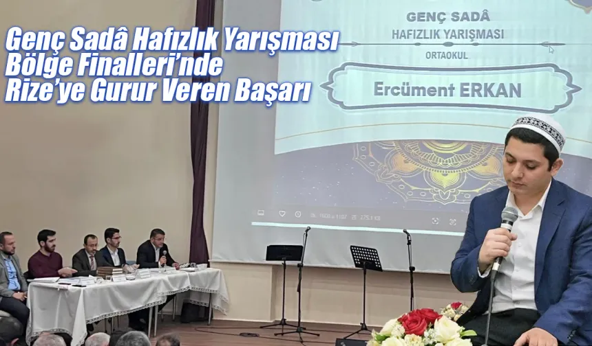 Genç Hafızdan Büyük Başarı: Rize’ye İkincilik Getirdi