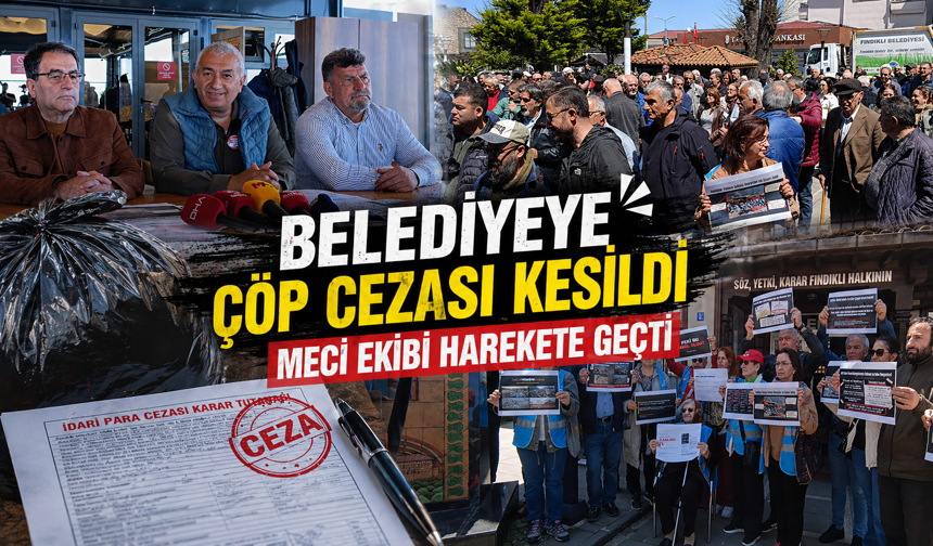 Belediyeye çöp cezası kesildi, meci ekibi harekete geçti