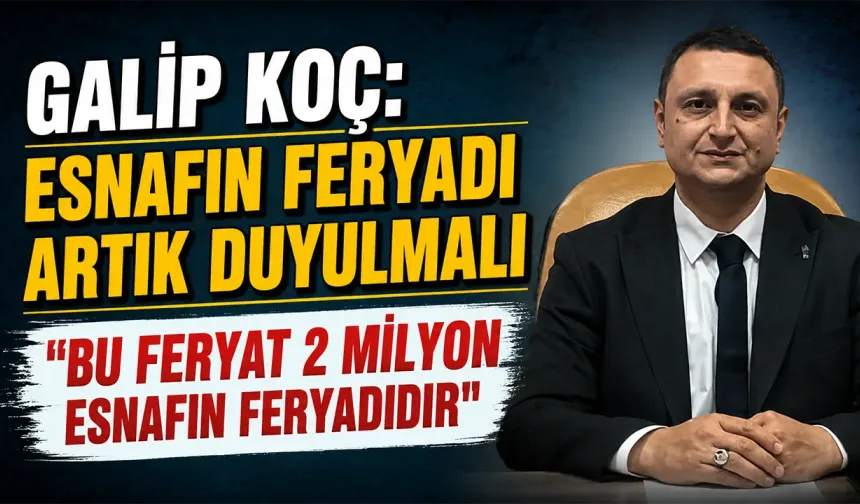 Galip Koç: Üst Birlikler Kapatılsın, Bakanlık Kurulsun