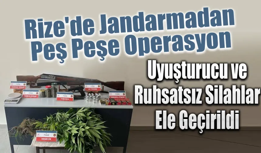 Rize'de Jandarmadan Uyuşturucu Operasyonu