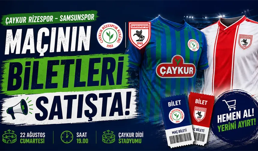 Rizespor-Samsunspor Maçının Bilet Fiyatları Belli Oldu