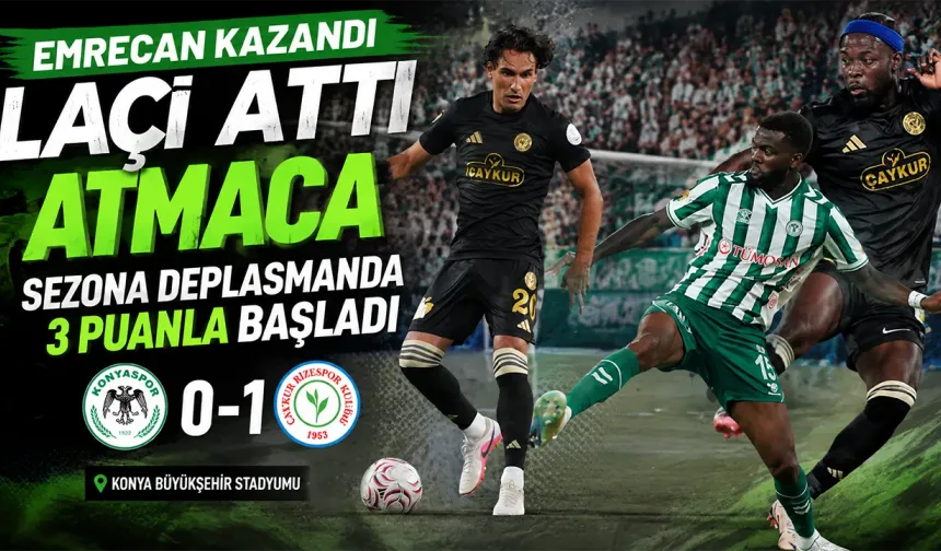 Çaykur Rizespor sezona 3 puanla başladı