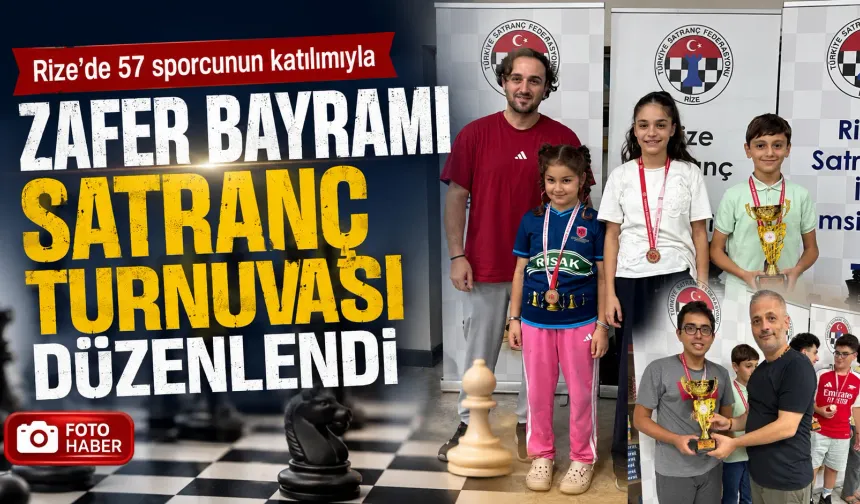 Rize Satranç İl Temsilciliği Zafer Bayramı Satranç Turnuvası Düzenle
