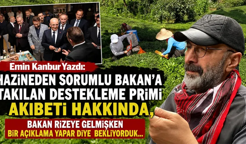 Destekleme Primi Akıbeti Hakkında, Bakan Rize’ye Gelmişken Bir Açıklama Yapar Diye Bekliyorduk