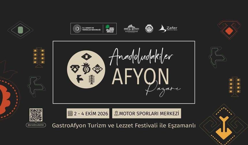 'Anadoludakiler Afyon Pazarı' kapılarını açıyor