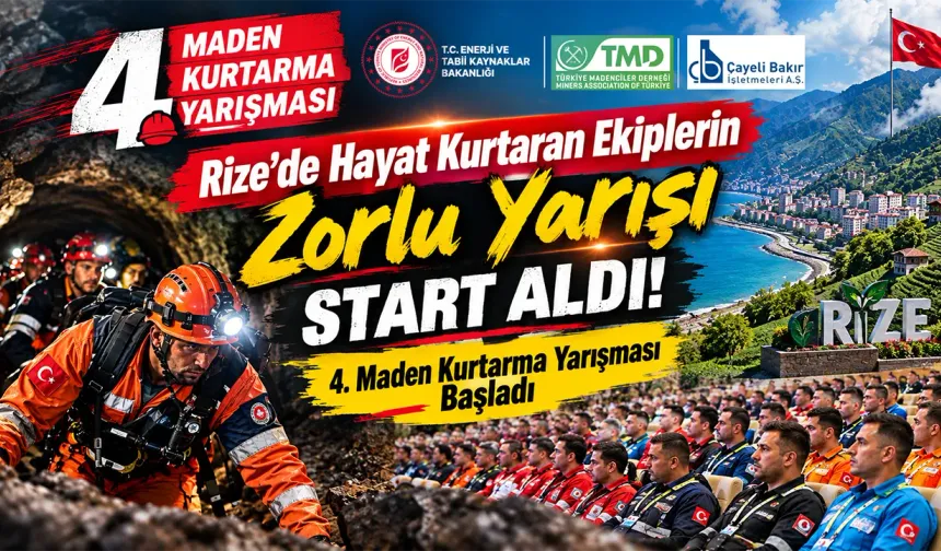 Rize'de 4. Maden Kurtarma Yarışması Başladı!