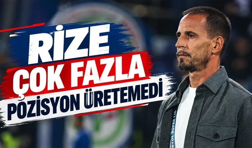 Joao Pereira: 'Rize çok fazla pozisyon üretemedi'