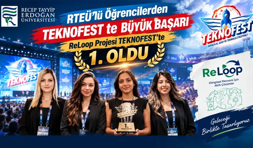 RTEÜ’nün ReLoop Projesi TEKNOFEST’te 1. Oldu