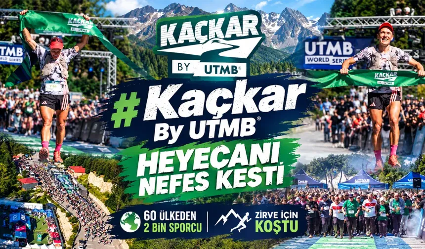 Kaçkar by UTMB heyecanı nefes kesti: 60 ülkeden 2 bin sporcu zirve için koştu
