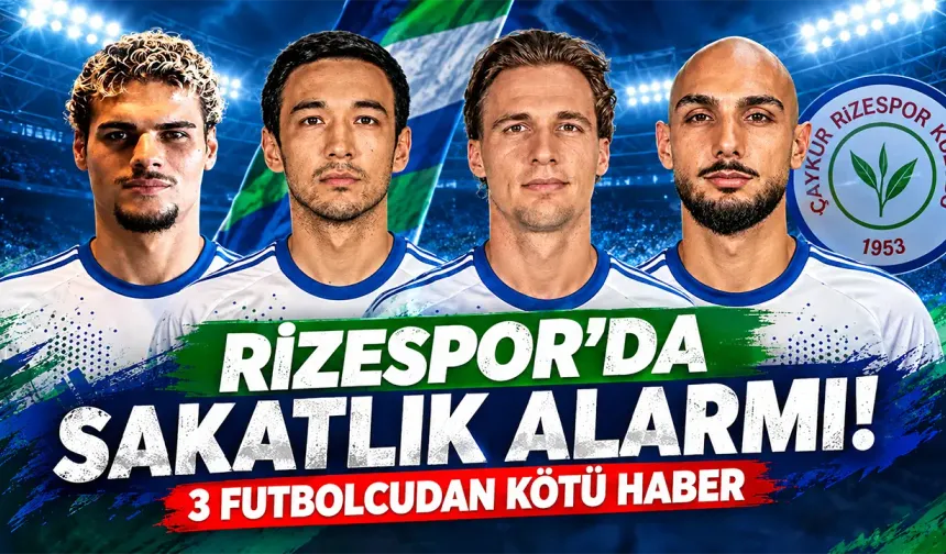 Rizespor'da Sakatlık Alarmı! 3 Futbolcudan Kötü Haber