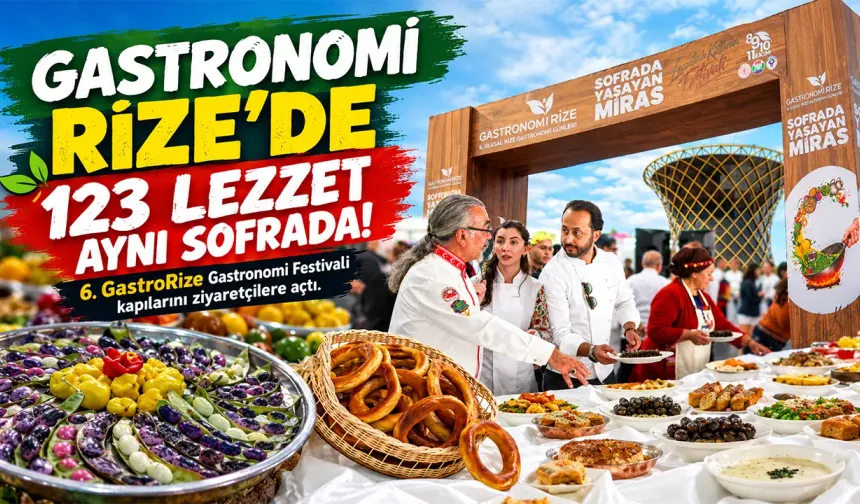 6. GastroRize Gastronomi Festivali kapılarını ziyaretçilere açtı