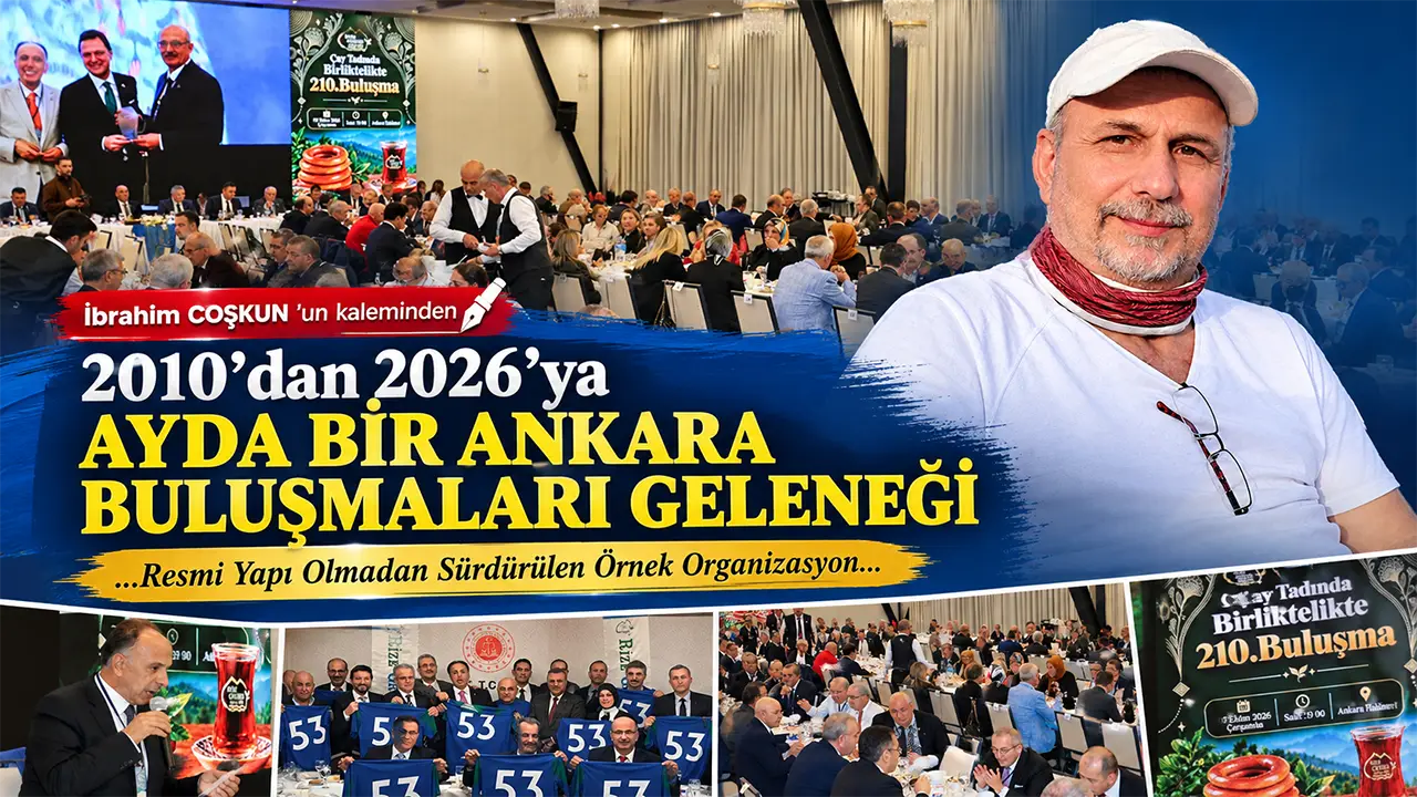 2010'dan 2026'ya Ayda Bir Ankara Buluşmaları Geleneği